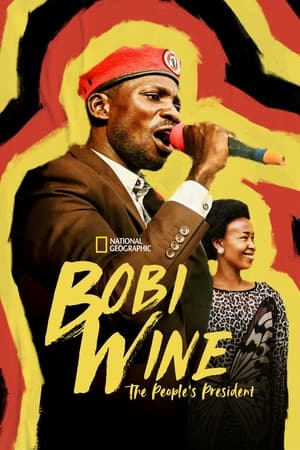 watch Bobi Wine: The People's President